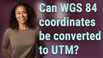 Can WGS 84 coordinates be converted to UTM?