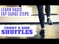 LEARN TO TAP DANCE | Front & Side Shuffle Series for Beginners - Great for a Warm-Up!