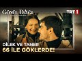 Hayaller gerçek oluyor! - Gönül Dağı 6. Bölüm