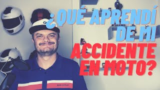 10 lecciones aprendidas de mi accidente en moto