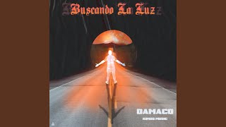 Damaco-Buscando la luz