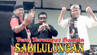 Sabilulungan Versi Terompet Sunda Utep Bungsu