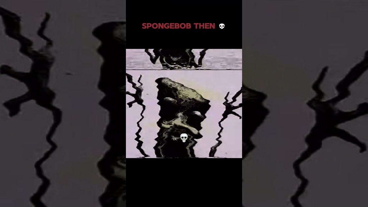 SPONGEBOB NOW Vs THEN Youtube Youtubeshorts Spongebob Scary Treanding Feedshorts Hijack