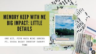 big impact: little details | 6x8 style layout | cocoa daisy treetop canopy