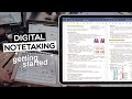 DIGITAL NOTETAKING Pt. 1 | Getting Started