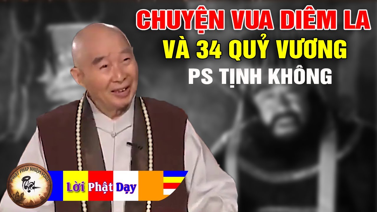 Sự thật Vua Diêm La và 34 Quỷ Vương dự pháp hội Địa Tạng - Pháp sư Tịnh Không | Phật Pháp Nhiệm Màu
