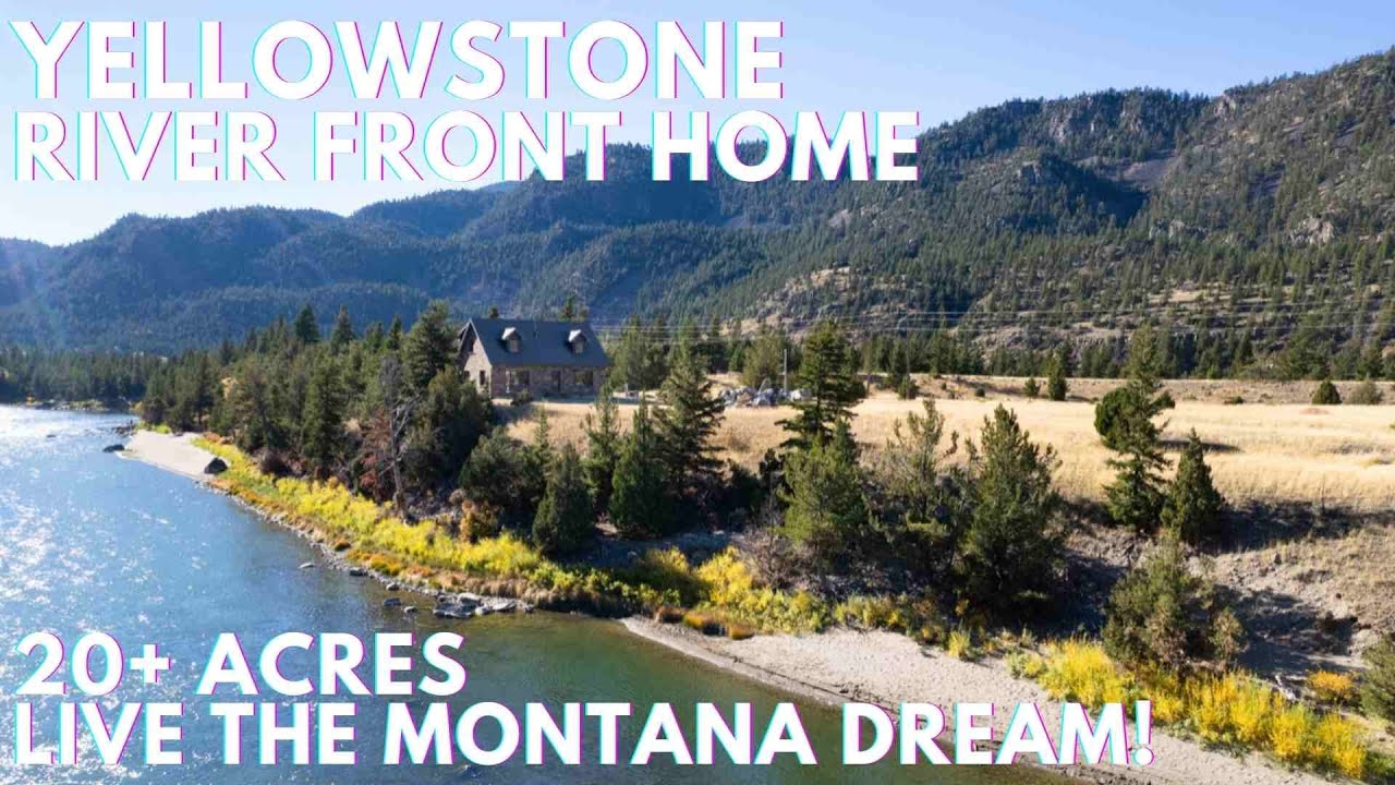 Yellowstone Riverfront Home For Sale in Gardiner, Montana YouTube