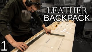 Learning how to make a leather backpack! Part 1