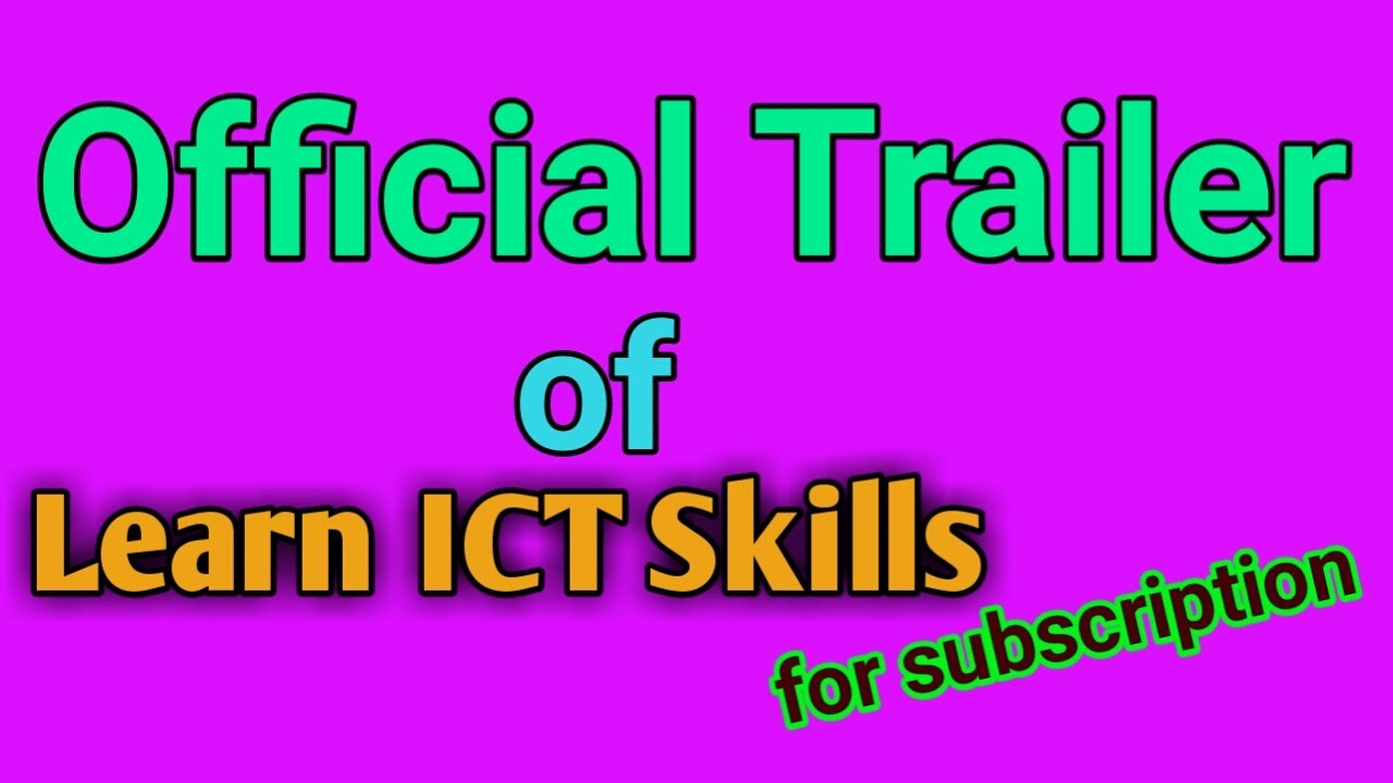 Trailer Video of Learn ICT Skills YouTube Channel - YouTube