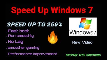 How To Speed Up Windows 7 | Upto 250% | Faster And Smoother | Latest 2021 | Spectre tech solutions |