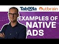 Examples of Native Advertising Arbitrage, Affiliate, E Commerce &amp; Leadgen with