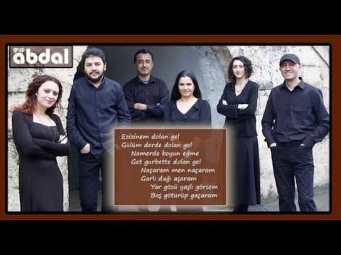 Grup Abdal (Official) - Naçaram | Ozanca 2013 |