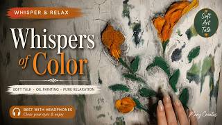 Whispers of Color 🌿 Relaxing Persian Art Talk & Textured Painting ASMR screenshot 5