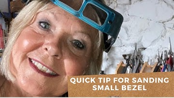 QUICK TIP FOR FILING/SANDING A VERY SMALL STERLING SILVER BEZEL