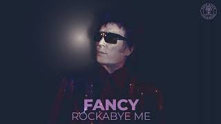 Fancy - Rockabye Me