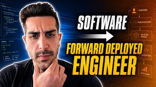 Software to Forward Deployed Engineer