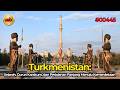Turkmenistan: Sejarah, Gurun Karakum, dan Perjalanan Panjang Menuju Kemerdekaan