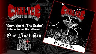 CHALICE (USA) &quot;Burn You At The Stake&quot; PROMO VIDEO