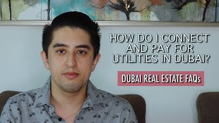 DEWA | Connecting and Paying for Water &amp; Electricity in Dubai | Real Estate FAQs