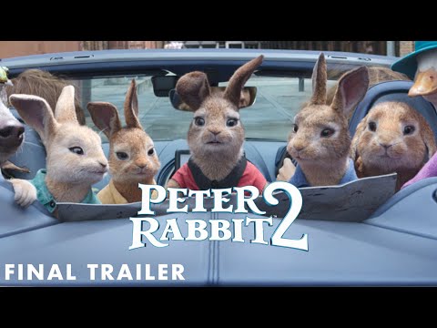 Peter Rabbit 2 - Brand New Trailer - Hopping Into Cinemas Soon