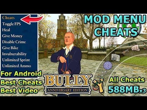 BULLY Anniversary Edition [MOD MENU] CHEATS Android (Highly Compressed) Apk+Data Download Any Device
