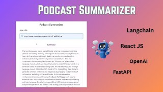 Podcast summarizer | Langchain | GenAI | React | FastAPI