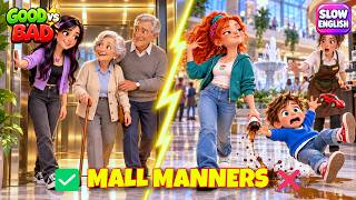 Details SLOW ENGLISH | Good vs Bad Manners at the Shopping Mall 😱 | Lily & Mia | A2 English Story News