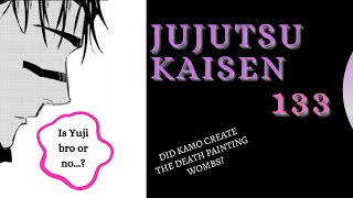 Jujutsu Kaisen Chapter 133 Discussion - N.S.O.A. XL