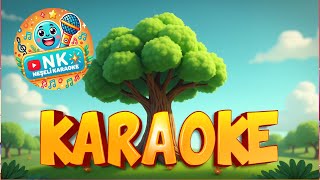 Tohumlar Fidana Şarkısı Karaoke 🎤🌳🎤 Çocuk Şarkıları Karaoke Eğlencesi