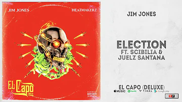 Jim Jones - "Election" Ft. Marc Scibilia & Juelz Santana (El Capo Deluxe)