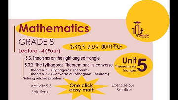 Grade 8 Maths| Unit 5 | Lecture 4:Pythagoras