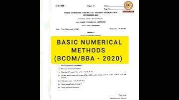 BASIC NUMERICAL METHODS - (2020 Admission Question paper | BCOM / BBA) : 3rd SEMESTER
