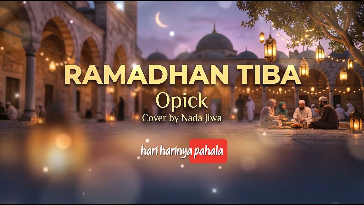 RAMADHAN TIBA - OPICK | EDM COVER BY NADA JIWA