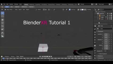 BlenderXR Tutorial 1: Selection