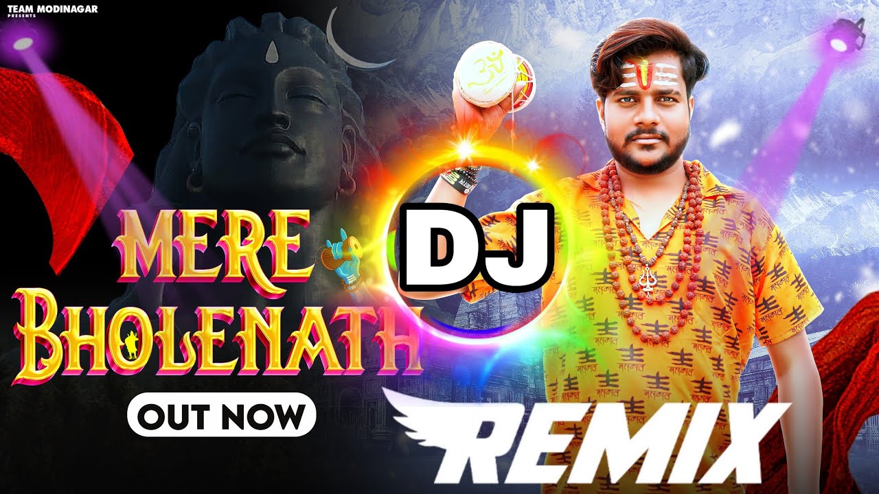 DJ Remix Mere Bholenath Ankit Kashyap  bhole Song  Bholenath Song  Bhole ke gane