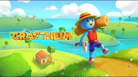 Craftheim - All levels Gameplay android/ios
