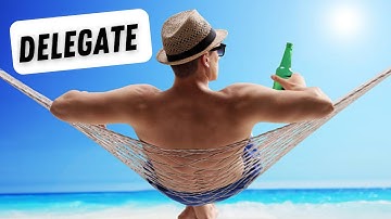 Secrets to Mastering Delegation