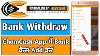 ChampCash App me Bank kaise Add kre | how to add bank in champcash app | Live Proof | Technical MJ screenshot 1