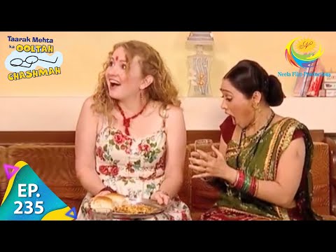 Taarak Mehta Ka Ooltah Chashmah - Episode 235 - Full Episode