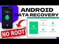 2023 no root best android data recovery software  recover photos.sapp data