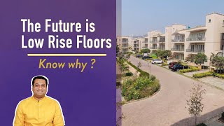 Future is Low Rise Floor | Who should Buy Low Rise Floor | High Rise Apartment vs Low Rise Floor