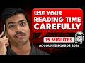 Use 15 Minutes Reading Time like a PRO | Must Watch Before Accounts Paper | Board Exam 2026