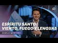 Danilo Montero | Espíritu Santo: viento, fuego y lenguas | Iglesia Lakewood