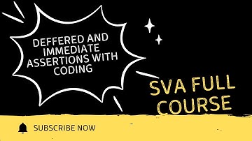 Deferred and immediate assertions explained with coding || All about VLSI ||
