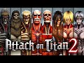 รวมไททันทุกตัวในเกม Attack on Titan 2