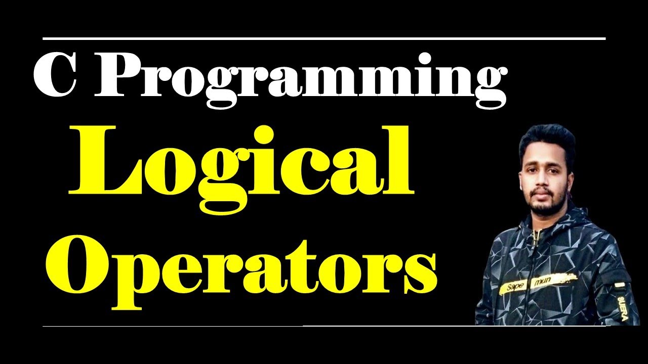 Logical Operators in C programming | c programming | bangla tutorial ...