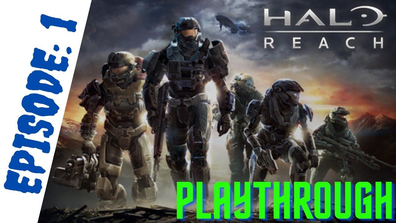 Playing the Halo Reach campaign for the FIRST time! (Episode 1) - YouTube