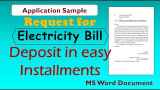 How to write an Application for electricity bill deposit in easy installments in MS word screenshot 5