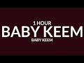 Baby Keem - Baby Keem [Sped Up/1 Hour] &quot;f*ck you mean b*tch I&#39;m baby keem&quot; [TikTok Song]