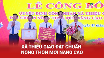 Xã Thiệu Giao đạt chuẩn Nông thôn mới nâng cao
